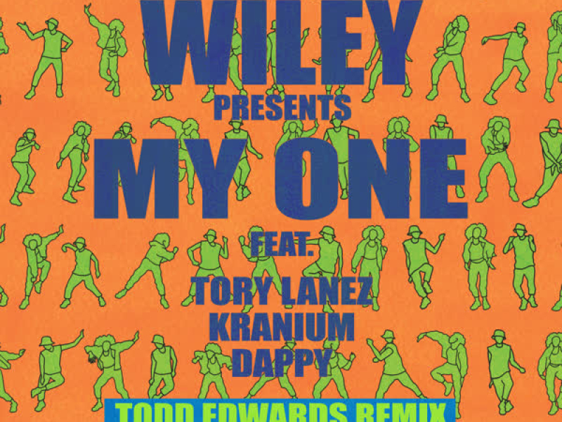 My One (Todd Edwards Remix) (Single)