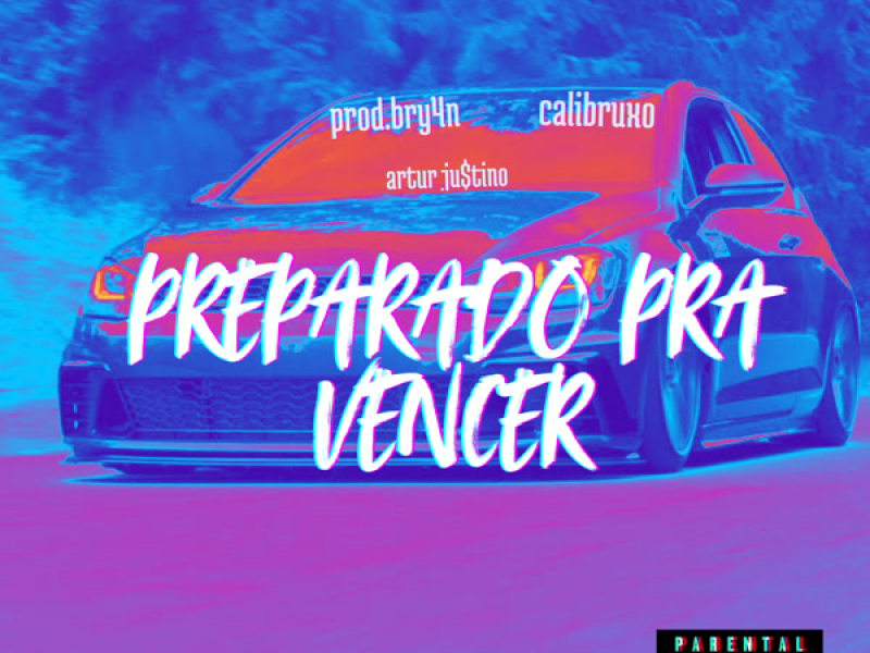 Preparado Pra Vencer (Single)