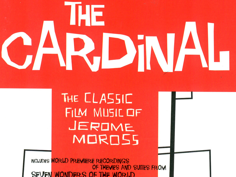 The Cardinal - The Classic Film Music of Jerome Moss