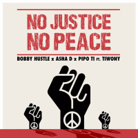 No Justice No Peace (feat. Tiwony) (Single)