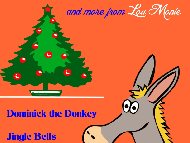 Dominick the Donkey and More from Lou Monte