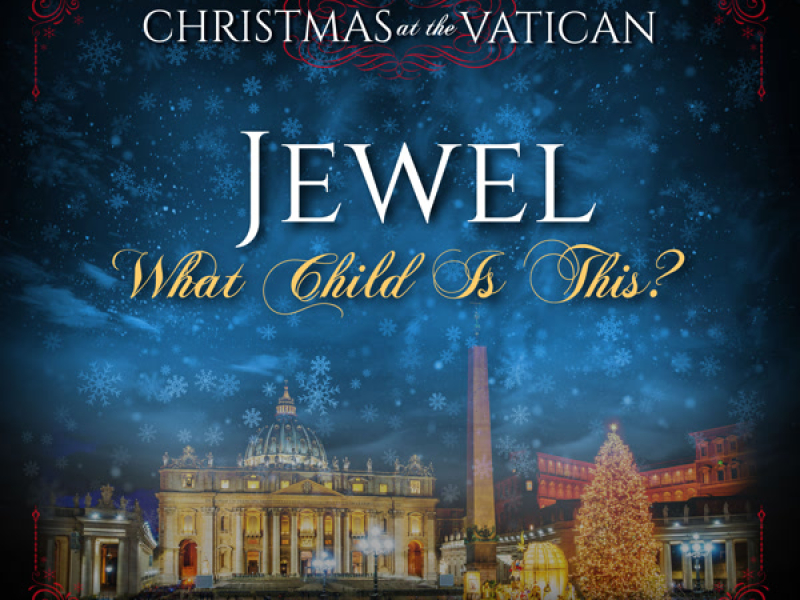 What Child is This (Christmas at The Vatican) (Live) (Single)