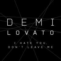 I Hate You, Don’t Leave Me (Single)