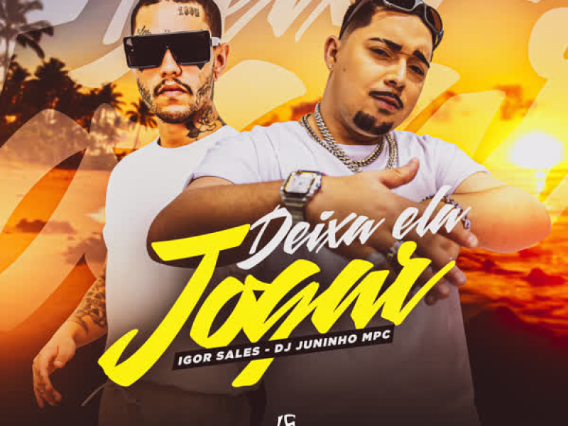 Deixa Ela Jogar (Single)