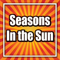 Seasons In the Sun