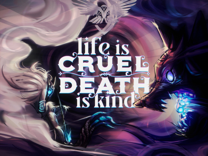 Life Is Cruel, Death Is Kind (Single)