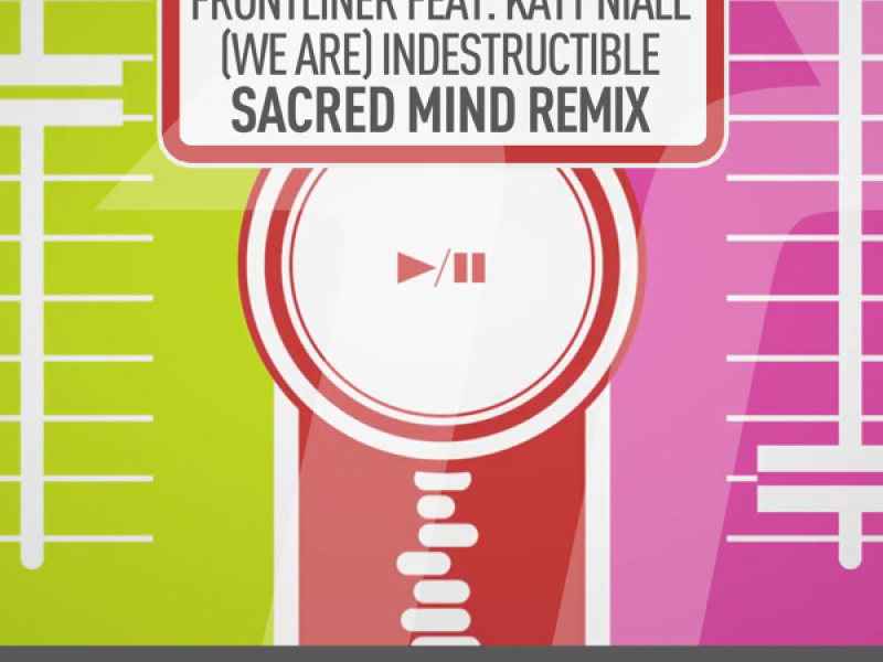 (We Are) Indestructible (Sacred Mind Remix) (Single)
