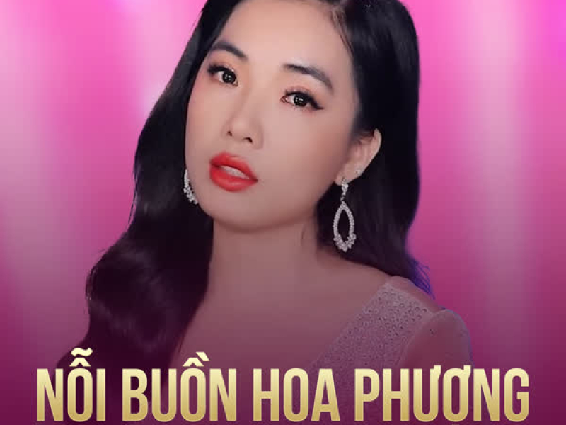 Nỗi Buồn Hoa Phượng (Single)