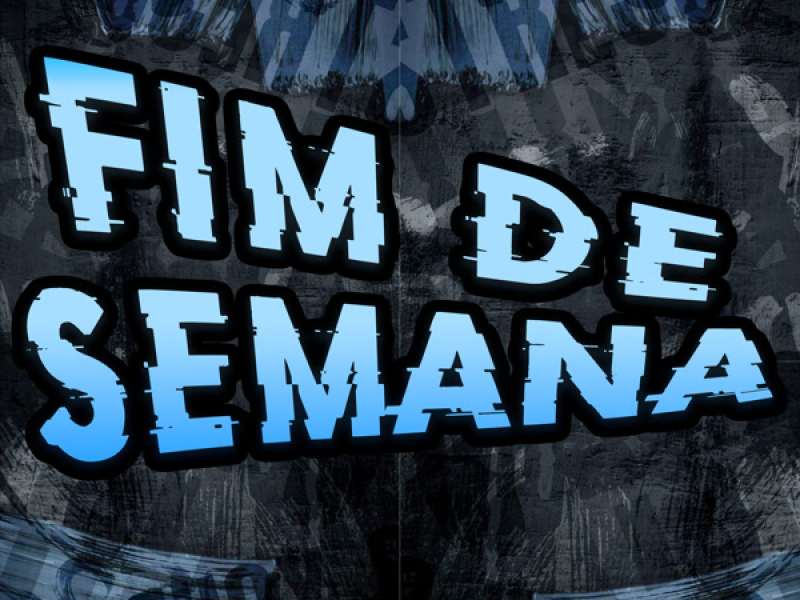Fim de Semana (Single)