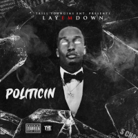 Politicin' (Single)