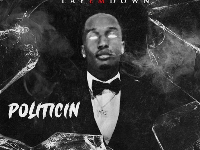 Politicin' (Single)