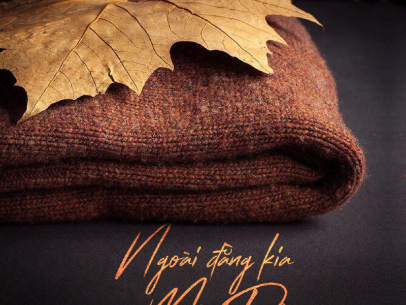 Ngoài Đằng Kia Mùa Đông (Single)