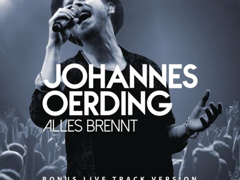 Alles brennt (Bonus Live Track Version)