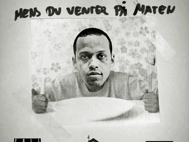 Mens Du Venter På Maten (EP)