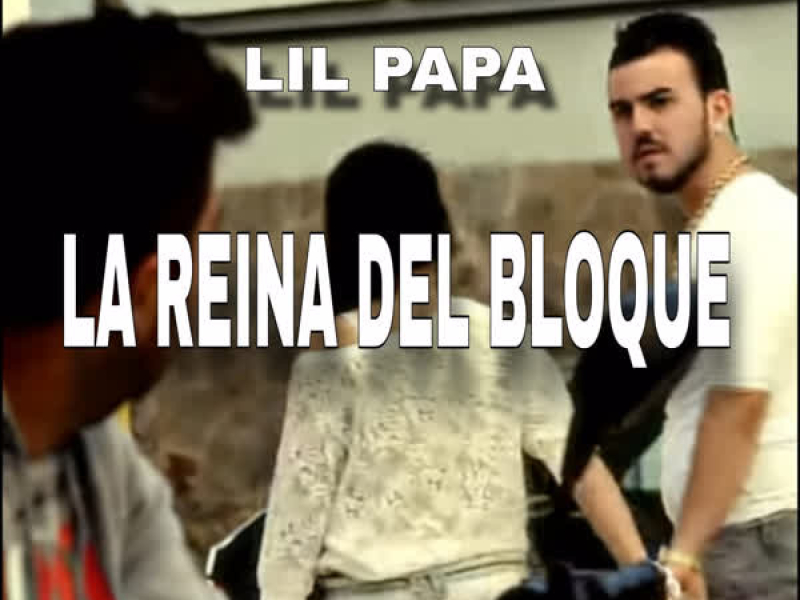 La reina del bloque (Single)