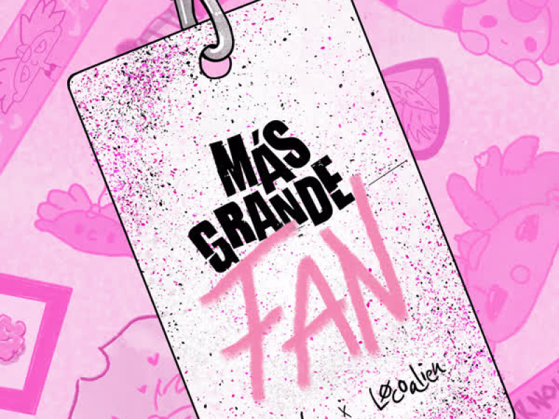 Más Grande Fan (Single)