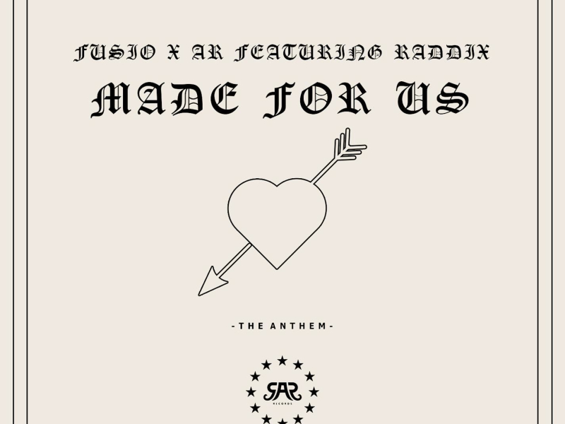 Made For Us (feat. Raddix) (Single)