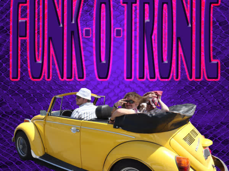 Funk-O-Tronic (Single)