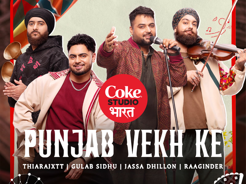 Punjab Vekh Ke | Coke Studio Bharat (Single)