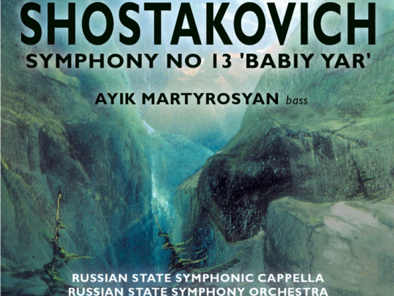 Shostakovich: Symphony No. 13