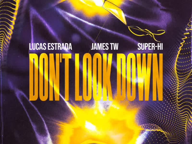 Don't Look Down (Single)