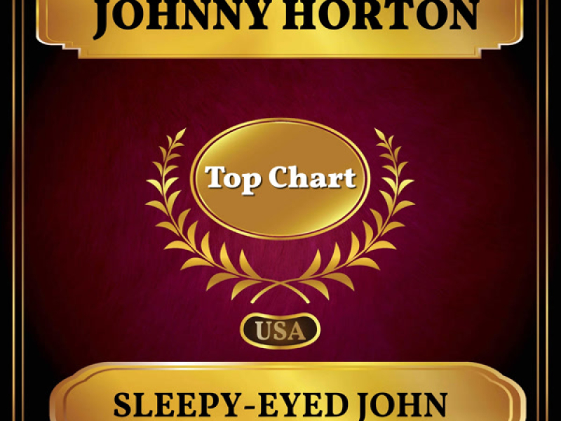 Sleepy-Eyed John (Billboard Hot 100 - No 54) (Single)