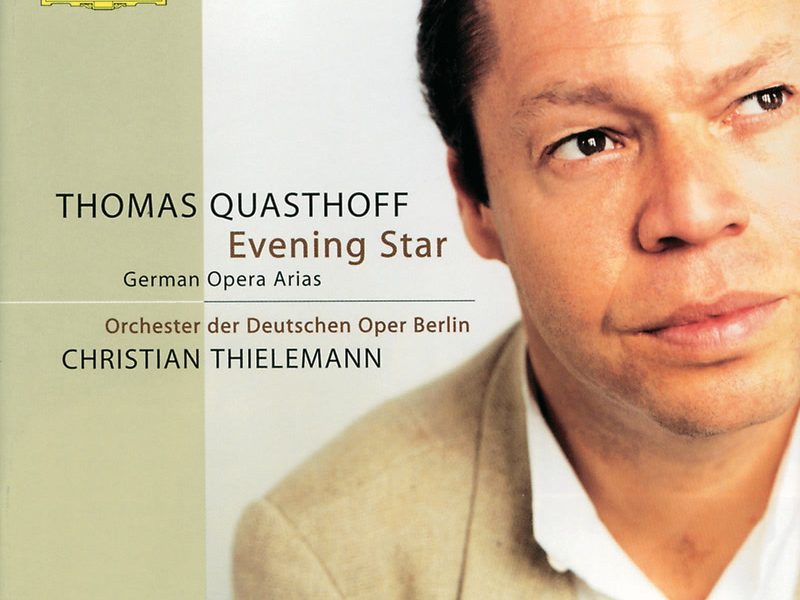 Evening Star: German Opera Arias