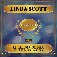 I Left My Heart in the Balcony (Billboard Hot 100 - No 74) (Single)