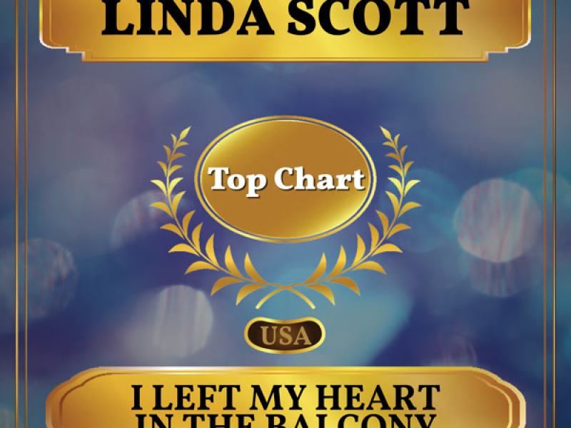 I Left My Heart in the Balcony (Billboard Hot 100 - No 74) (Single)