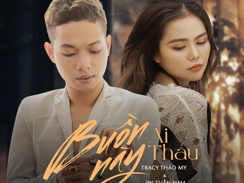 Buồn Này Ai Thấu (Single)