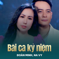 Bài Ca Kỷ Niệm (Single)