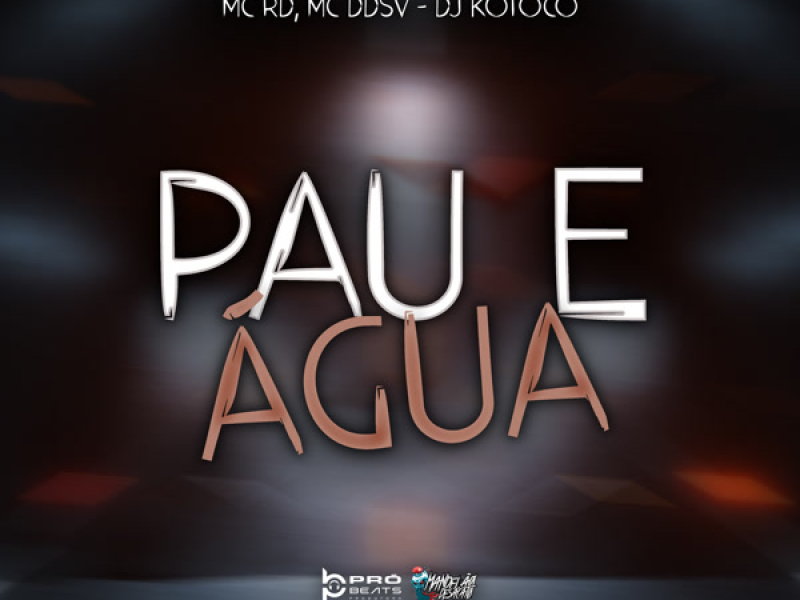 Pau e Agua (Single)