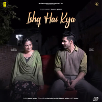 Ishq Hai Kya (Single)