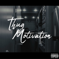 Thug Motivation (Single)