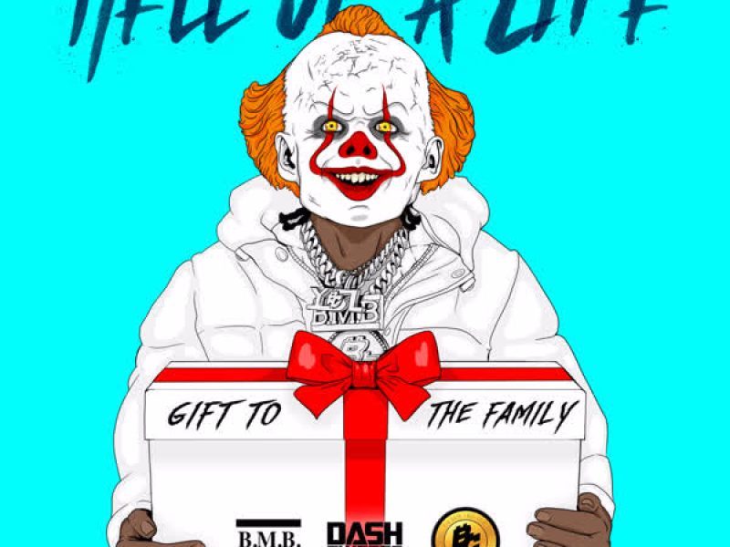 Hell of a Life (Single)