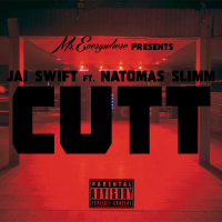 Cutt (feat. Natomas Slimm) (Single)