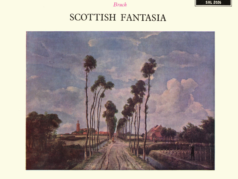 Mendelssohn: Violin Concerto in E Minor; Bruch: Scottish Fantasy