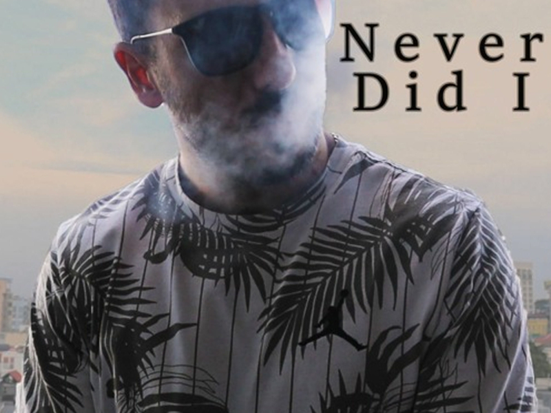Never Did I (Single)