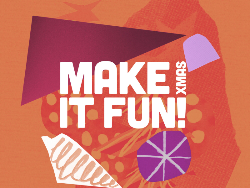 Make It Fun Xmas