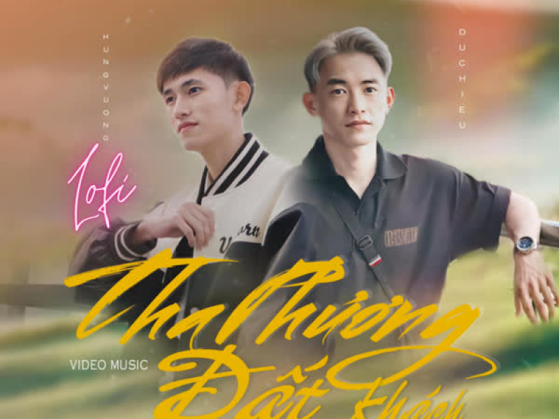 Tha Phương Đất Khách (Lofi Version By GG Media) (Single)