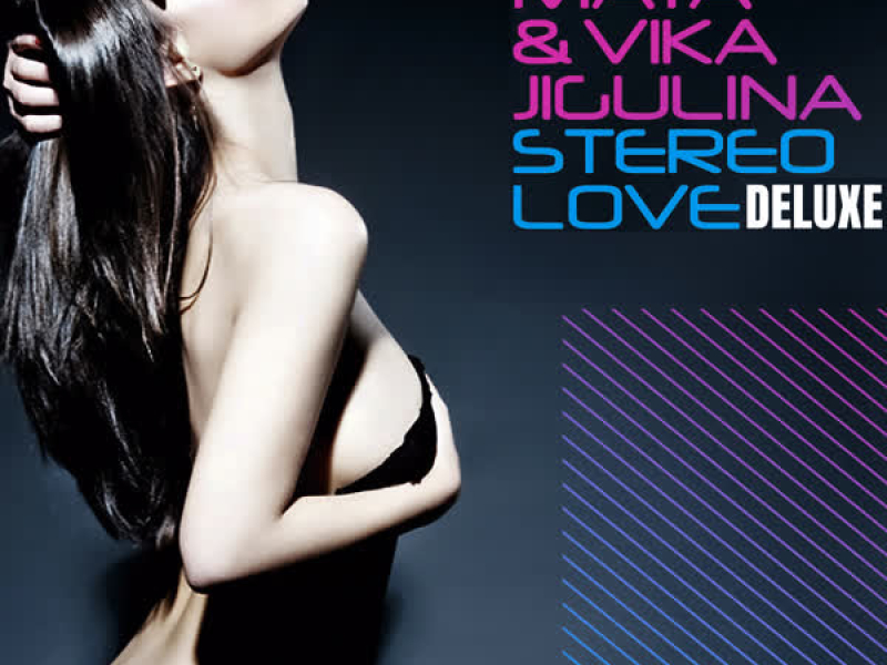 Stereo Love Deluxe