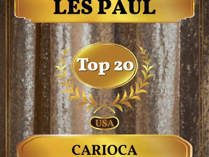 Carioca (Billboard Hot 100 - No 14) (Single)