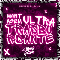 Montagem Ultra Transbordante (Single)