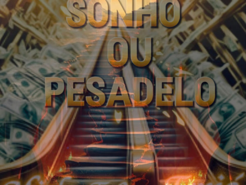Sonho ou Pesadelo (Single)