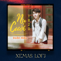 Nụ Cười 18 20 (Xemas Lofi) (Single)