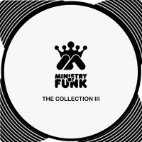 Ministry of Funk The Collection III