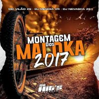 Montagem Dos Maloka 2017 (Single)