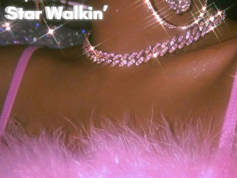 STAR WALKIN' (Trap Remix) (EP)