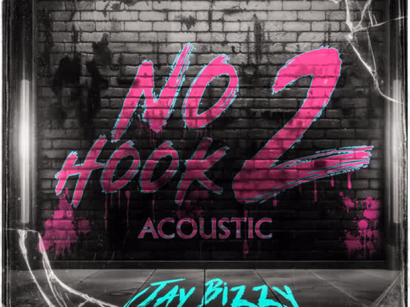 No Hook 2 (Acoustic) (Single)