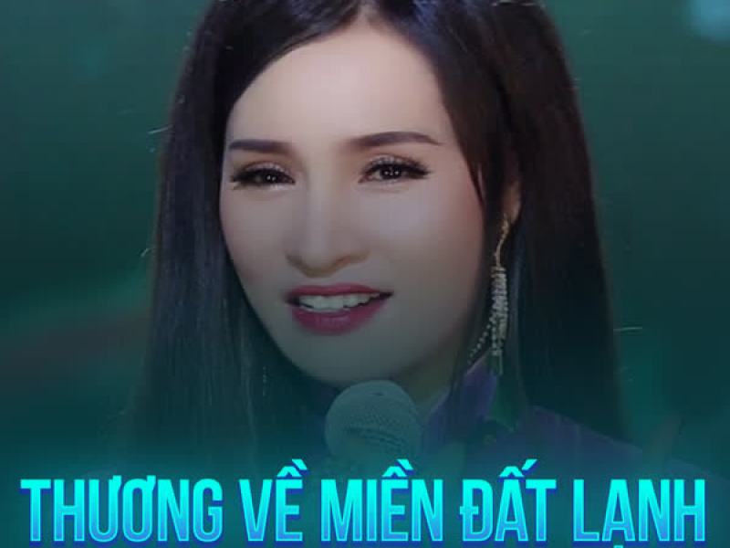 Thương Về Miền Đất Lạnh (Rumba) (Single)